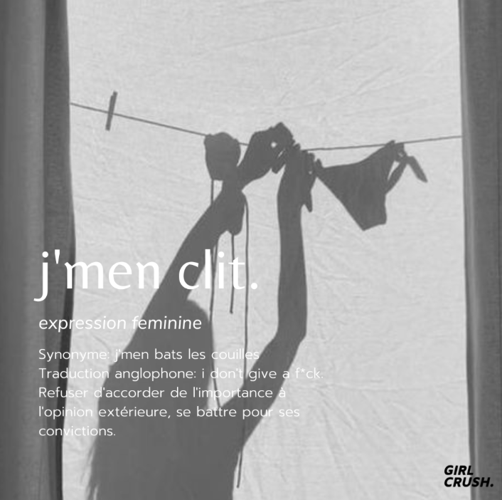 Les début de notre expression éponyme J’men clit